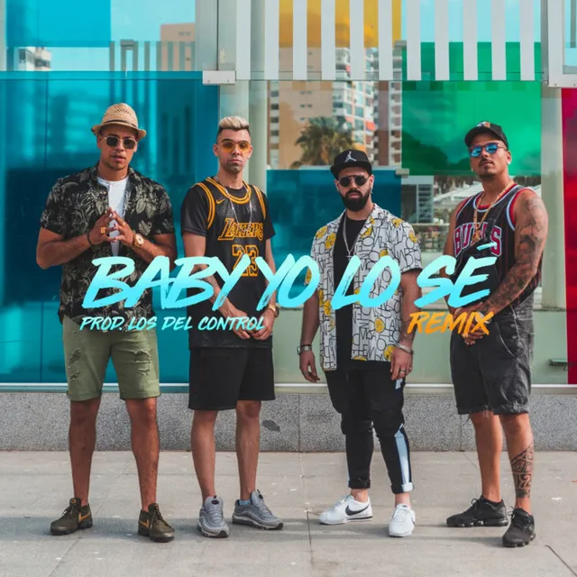 Baby Yo Lo Sé - Remix