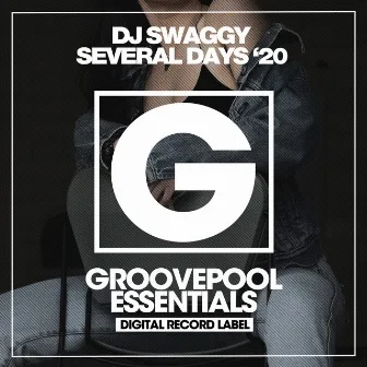 Several Days ’20 by DJ Swaggy