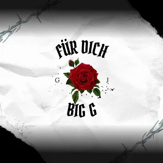 Für Dich by Big G