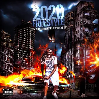 2020 Freestyle by Finesse the Profit