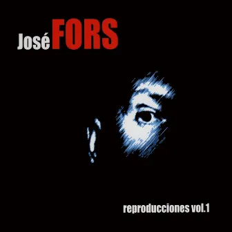 Reproducciones, Vol. 1 by Jose Fors