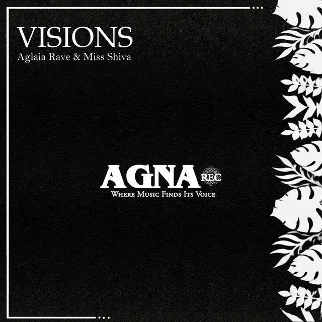 Visions - Aglaia Rave Original Mix