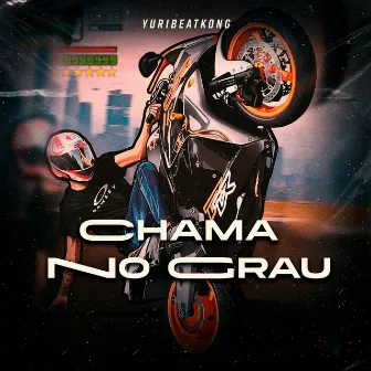 Chama no Grau by Yuri BeatKong