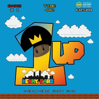 1 Up by Kenny Barz