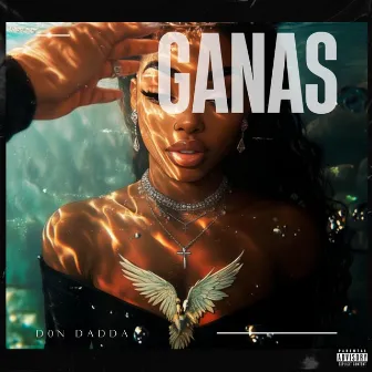 Ganas by Don Dadda