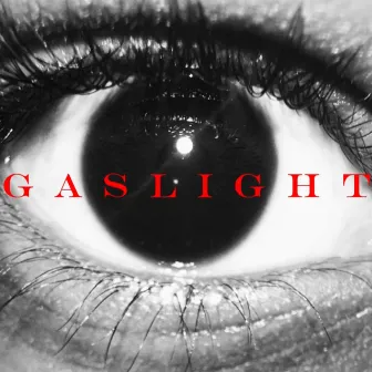 Gaslight The Album by IZRYELL