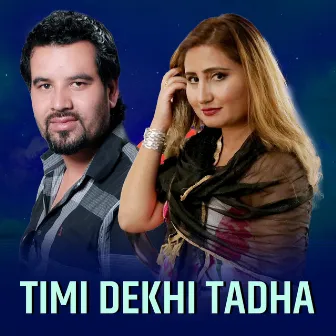 Timi Dekhi tadha (Karaoke Version) by Anju Panta