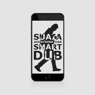 Adoktrinatuak Smart Dub by Suaia