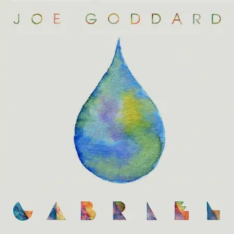 Gabriel Remixes II by Joe Goddard