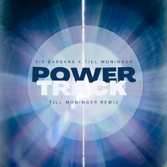 Powertrack (Remix [Disco]) by Till Moninger