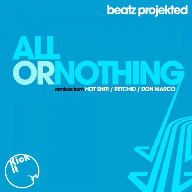 All or Nothing - Don Marco Remix