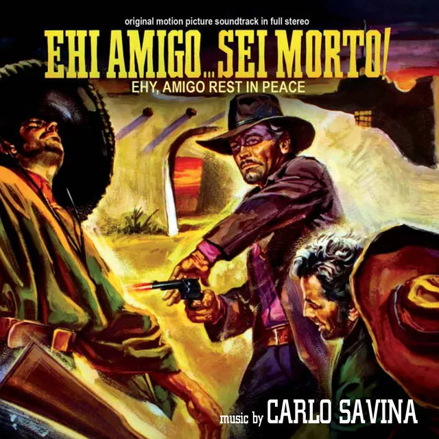 Ehi amigo... sei morto! (Original Motion Picture Soundtrack)