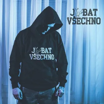 J.BAT VŠECHNO by Cartisss