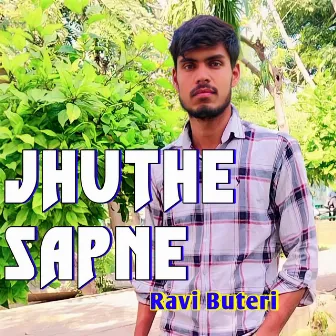 Jhuthe Sapne by Sachin Ratan Swami