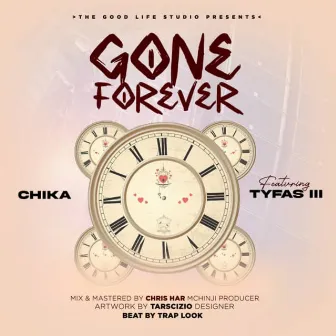 Gone Forever by Chika