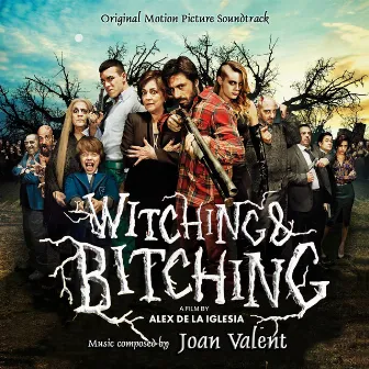 Witching and Bitching by Joan Valent