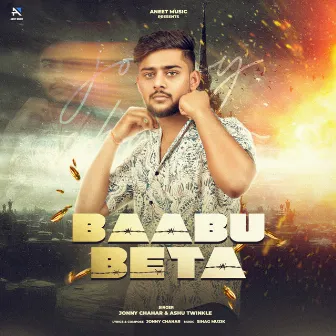 Baabu Beta by Jonny Chahar