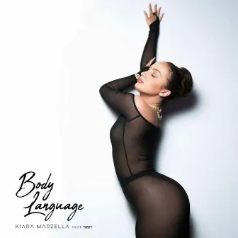 Body Language by Kiara Marzella