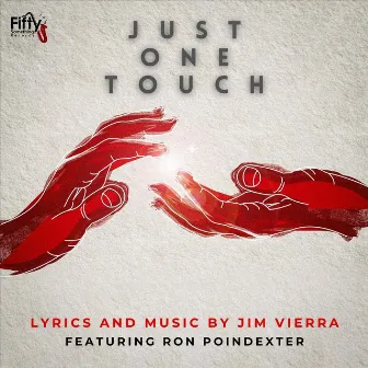 Just One Touch by Ron Poindexter