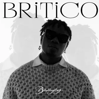 Britico by BLAKBOYKAY