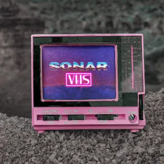 VHS by Sonar