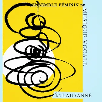 Ensemble féminin de musique vocale de Lausanne by Marie-Hélène Dupard