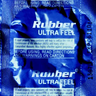 Ultra Feel by Rubber