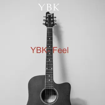 Feel by Ybk