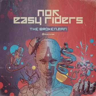 The Broken Man by Easy Riders