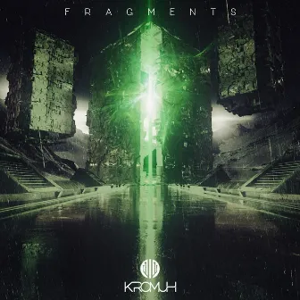 Fragments by Kromuh