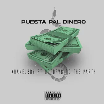 Puesta Pal Dinero by XhanelBBY