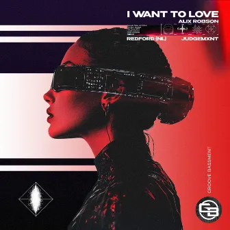 I Want To Love by Redford (NL)