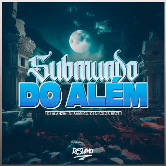 Submundo do Alem by Dj Samuca Beat