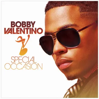 Special Occasion by Bobby V.