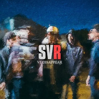 SVR by VL Disappear