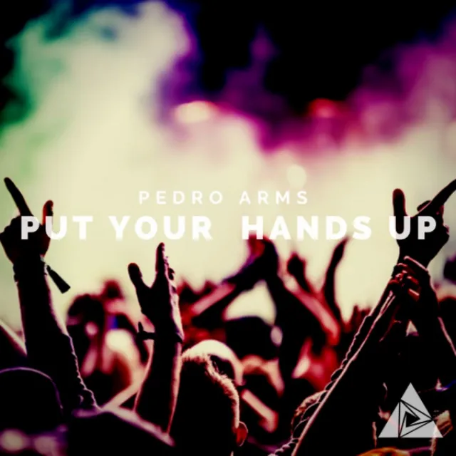 Put Your Hands Up