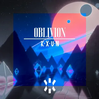 Oblivion by K X V N