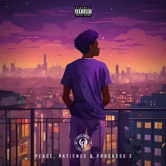 Peace, Patience & Progress 2 by Payton Sensei