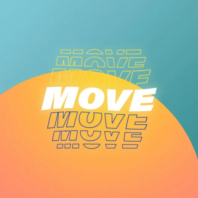 Move