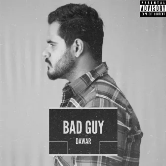 Bad Guy by Unknown Artist