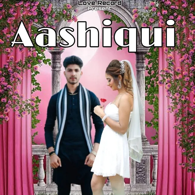 Aashiqui