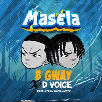 Masela by D Voice