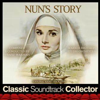 Nun's Story (Original Soundtrack) [1959] by Warner Brothers Studio Orchestra