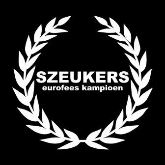 Eurofees Kampioen by Szeukers