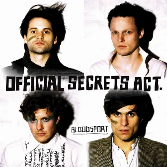 Bloodsport by Official Secrets Act