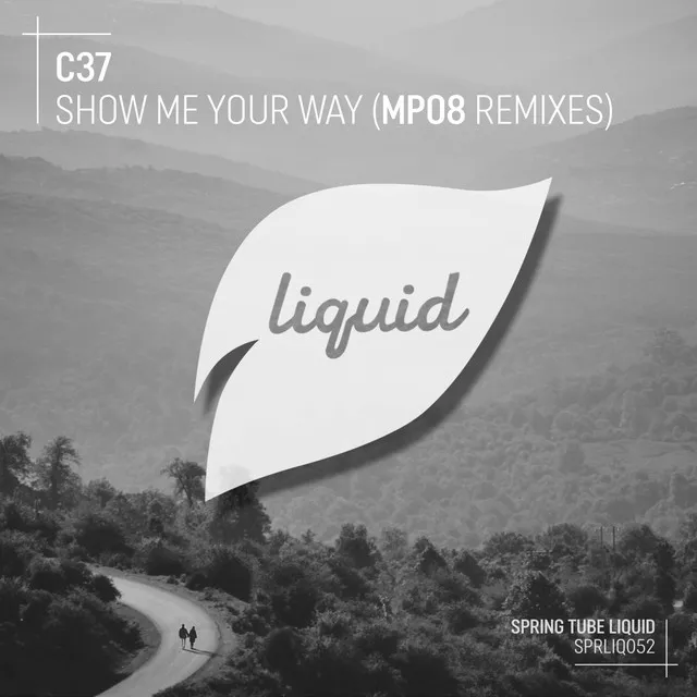 Show Me Your Way - MPO8 Remix