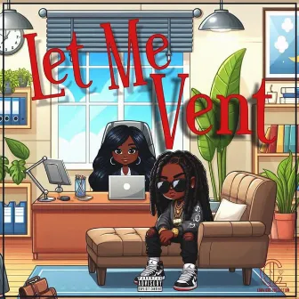 Let Me Vent by Kannon