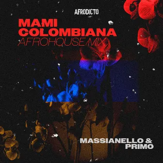 Mami Colombiana (Afro House Mix) by PRIMO