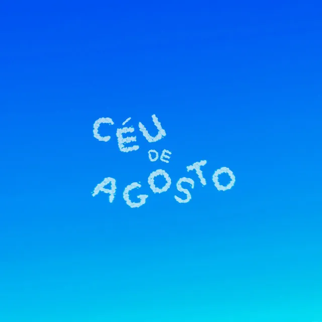 Céu de Agosto