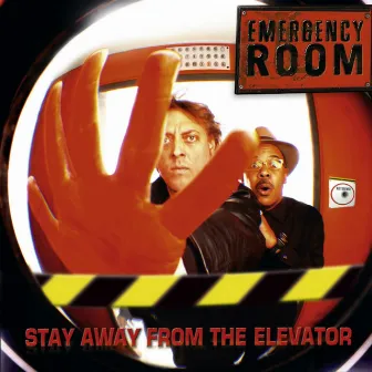 Stay Away from the Elevator (feat. Joseph Bowie) by Emergency Room